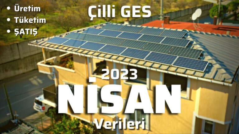 Güneş enerjisi nisan 2023 verileri